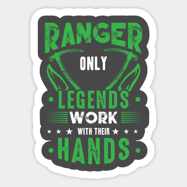 Ranger Only Legends Work with their Hands Sticker by HBfunshirts